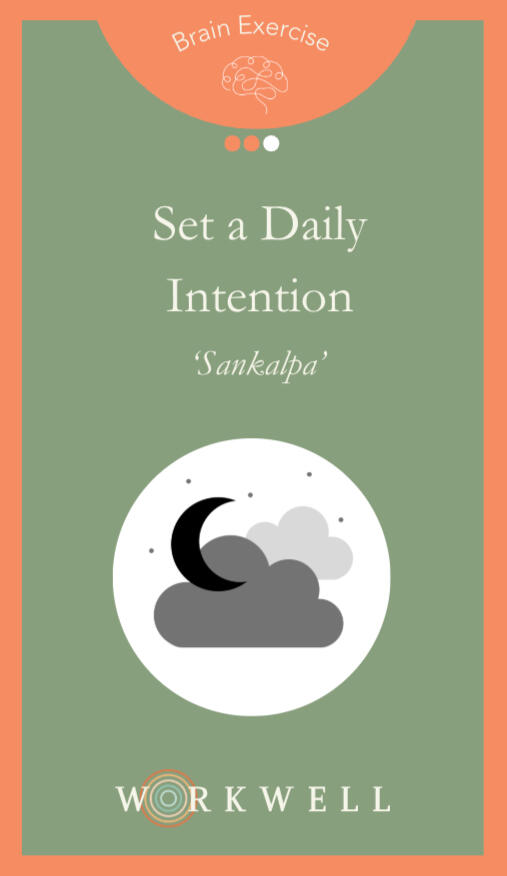 Example Workwell Card: Daily Intention